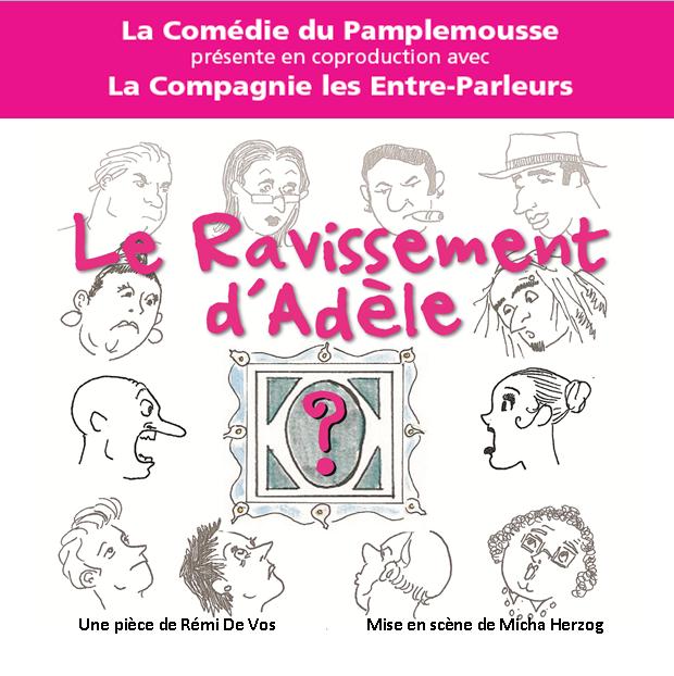 2013 - Le Ravissement d'Adèle